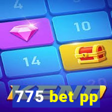 775 bet pp